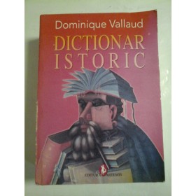 Dictionar istoric - Dominique Vallaud